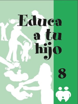 cover image of Educa a tu hijo. VIII